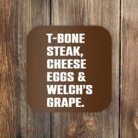 T Bone Steak Cheese Eggs And Welchs Grape Coaster thumb 0