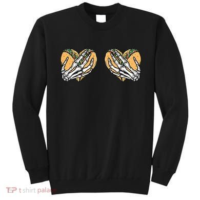 Taco Boobs Skull hands Cinco De Mayo Sweatshirt