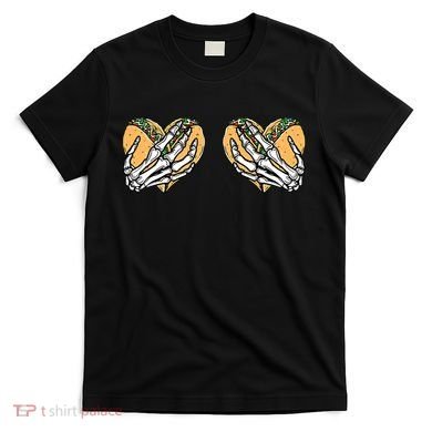 Taco Boobs Skull hands Cinco De Mayo T-Shirt