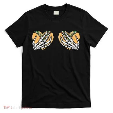 Taco Boobs Skull hands Cinco De Mayo T-Shirt