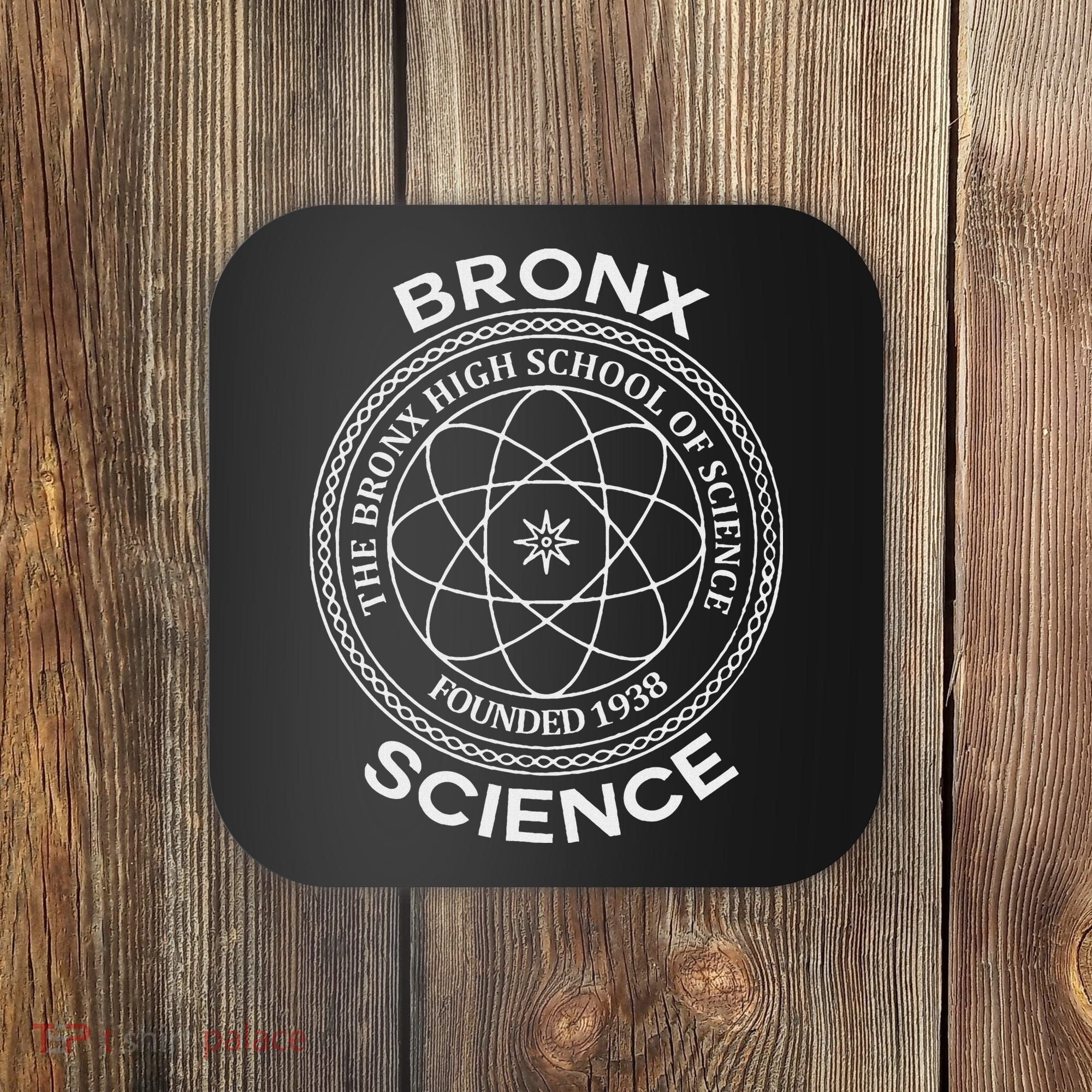The Bronx Science High School Of Founded 1938 Coaster