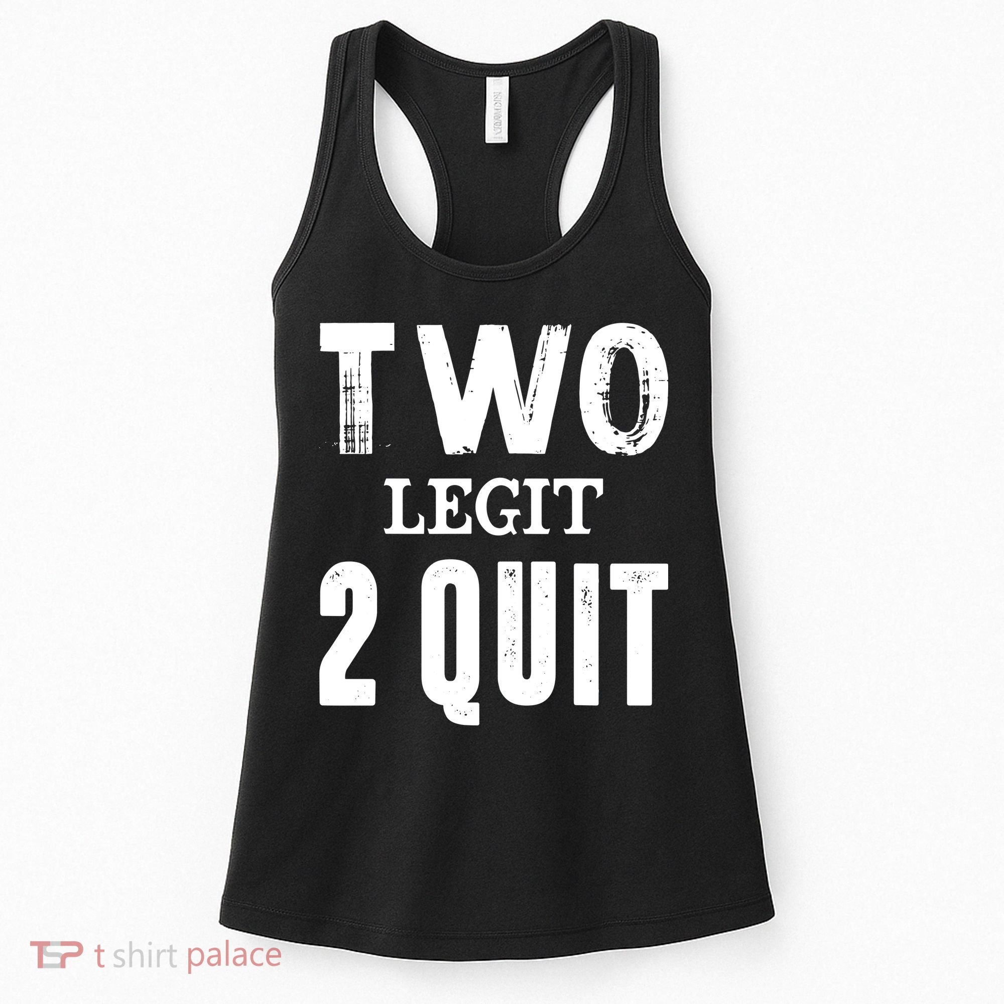 Two Birthday Two Legit 2 Quit Funny Women's Tank Top