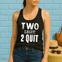 Two Birthday Two Legit 2 Quit Funny Women's Tank Top thumb 2