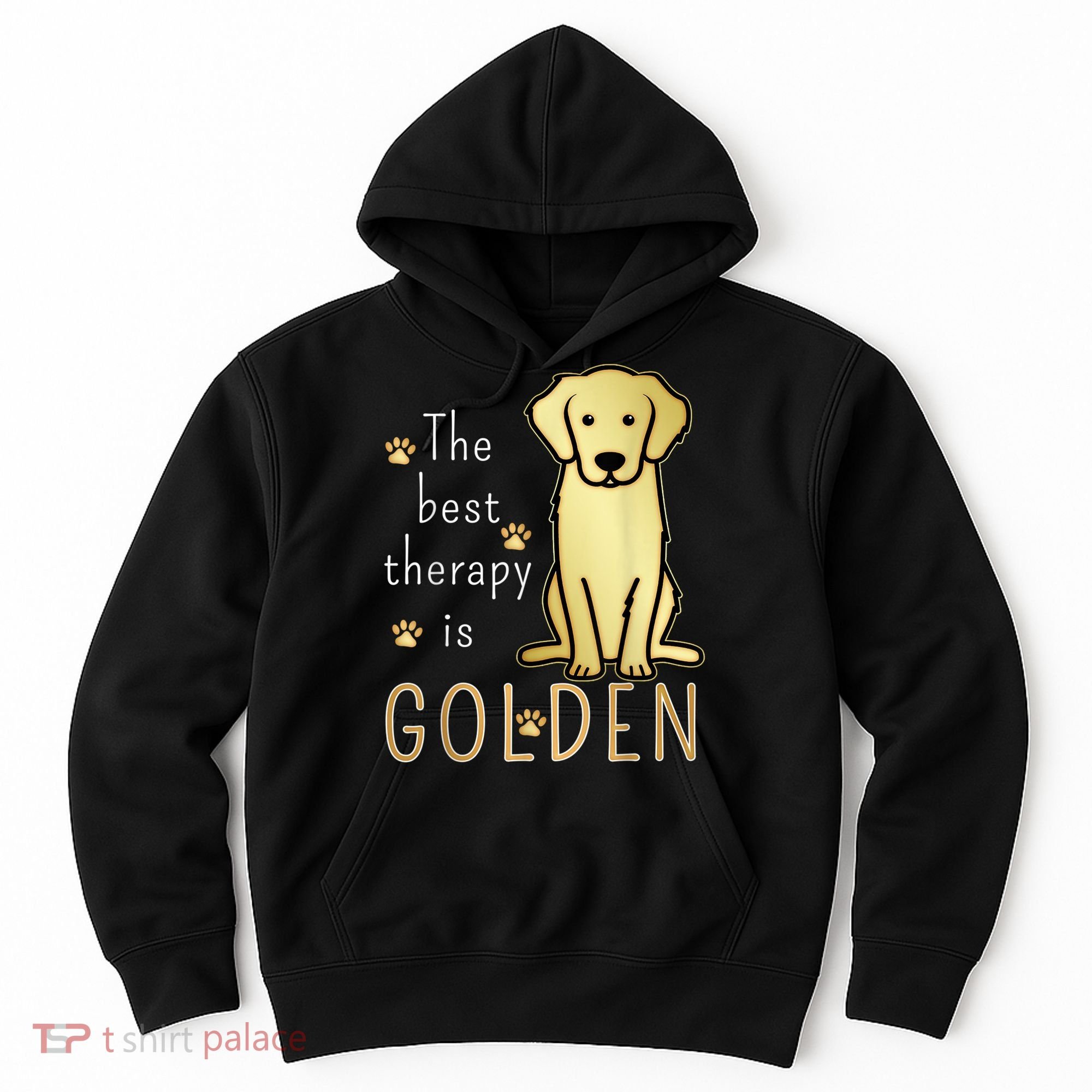 The Best Therapy Is Golden Retriever Dog Hoodie