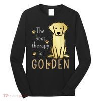 The Best Therapy Is Golden Retriever Dog Long Sleeve Shirt thumb 0
