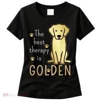 The Best Therapy Is Golden Retriever Dog Women's T-Shirt thumb 0