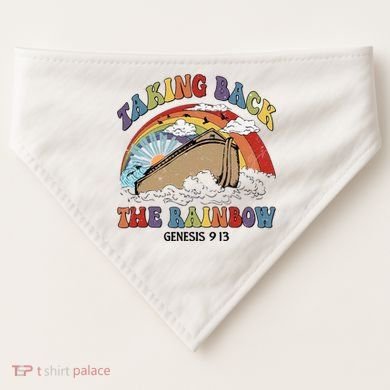 Taking Back The Rainbow Christian Jesus Rainbow Ship USA-Made Doggie Bandana