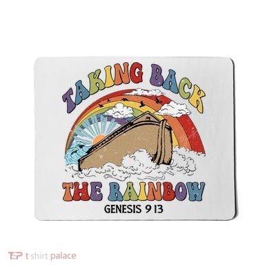 Taking Back The Rainbow Christian Jesus Rainbow Ship Mousepad