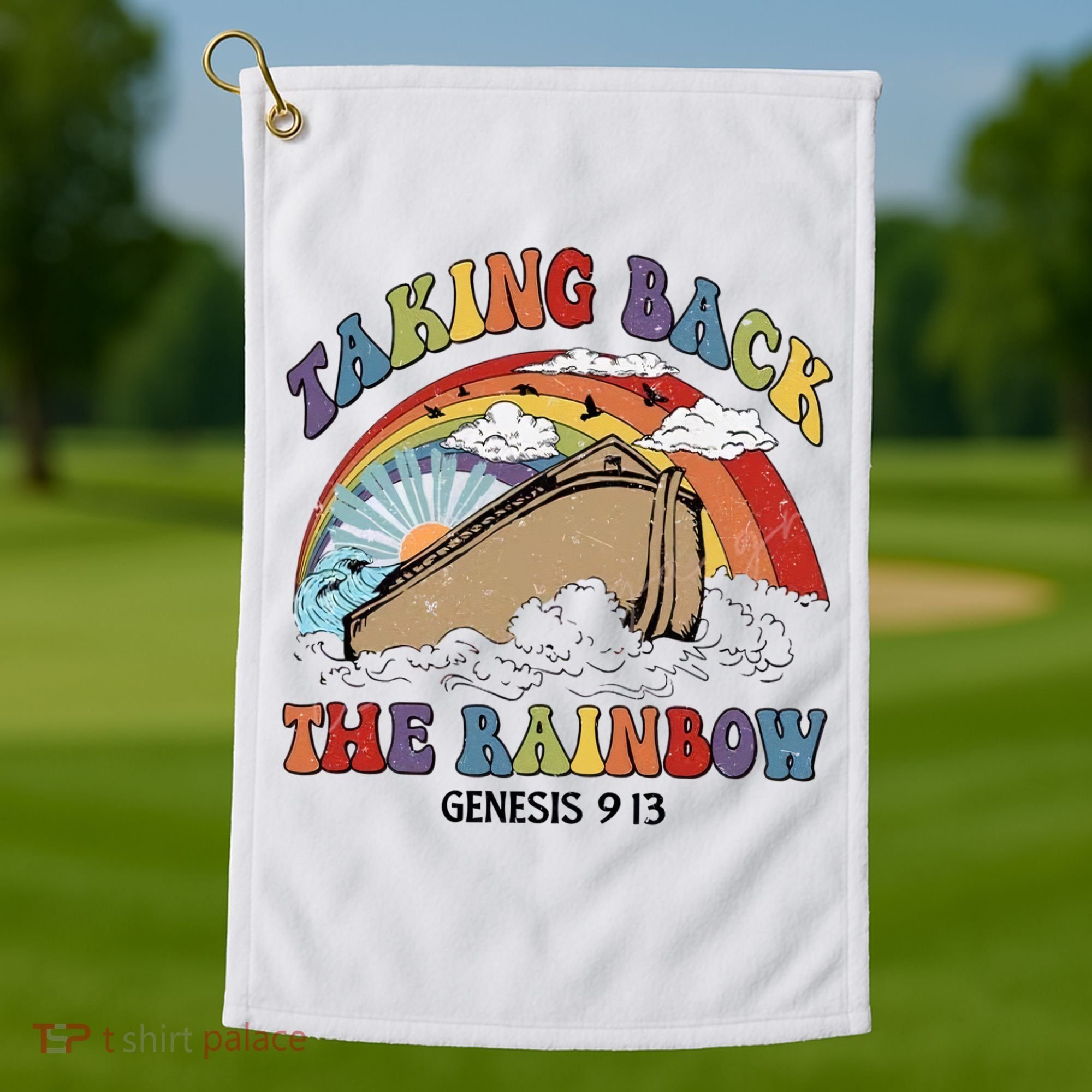 Taking Back The Rainbow Christian Jesus Rainbow Ship Golf Towel