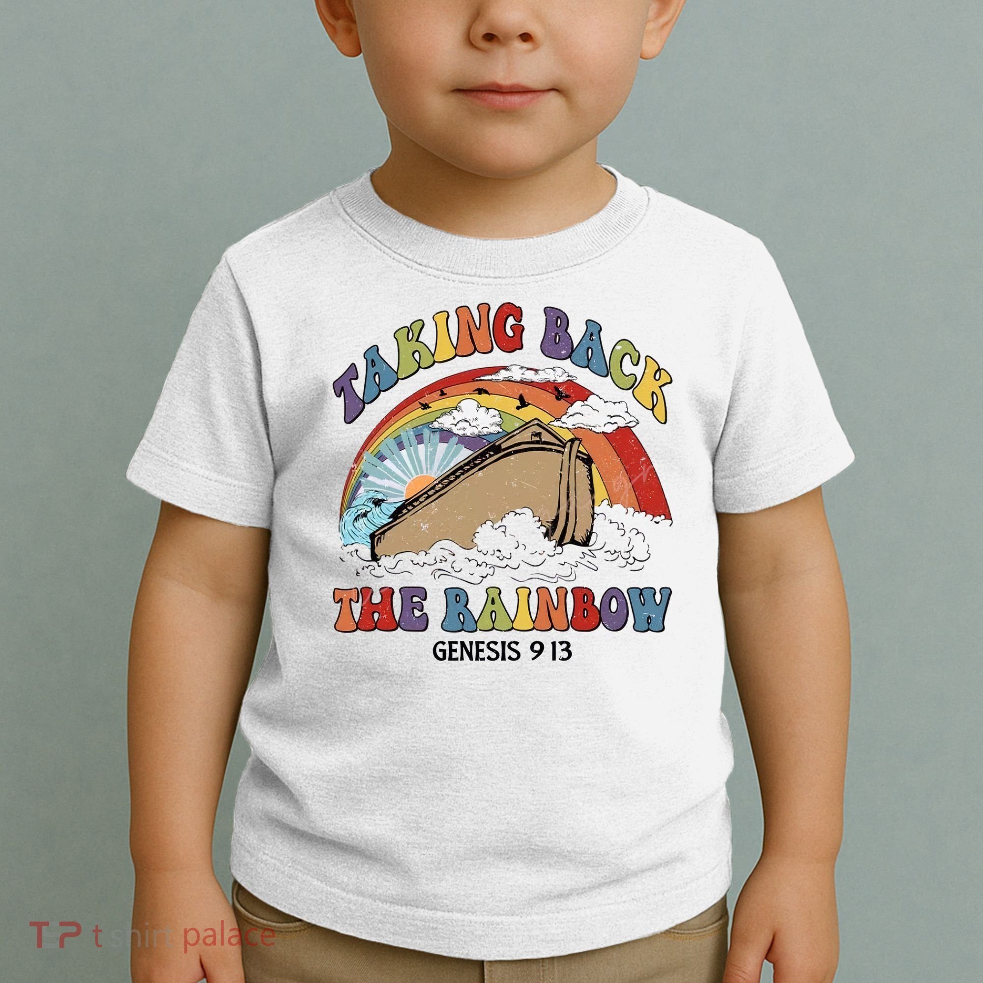 Taking Back The Rainbow Christian Jesus Rainbow Ship Toddler T-Shirt