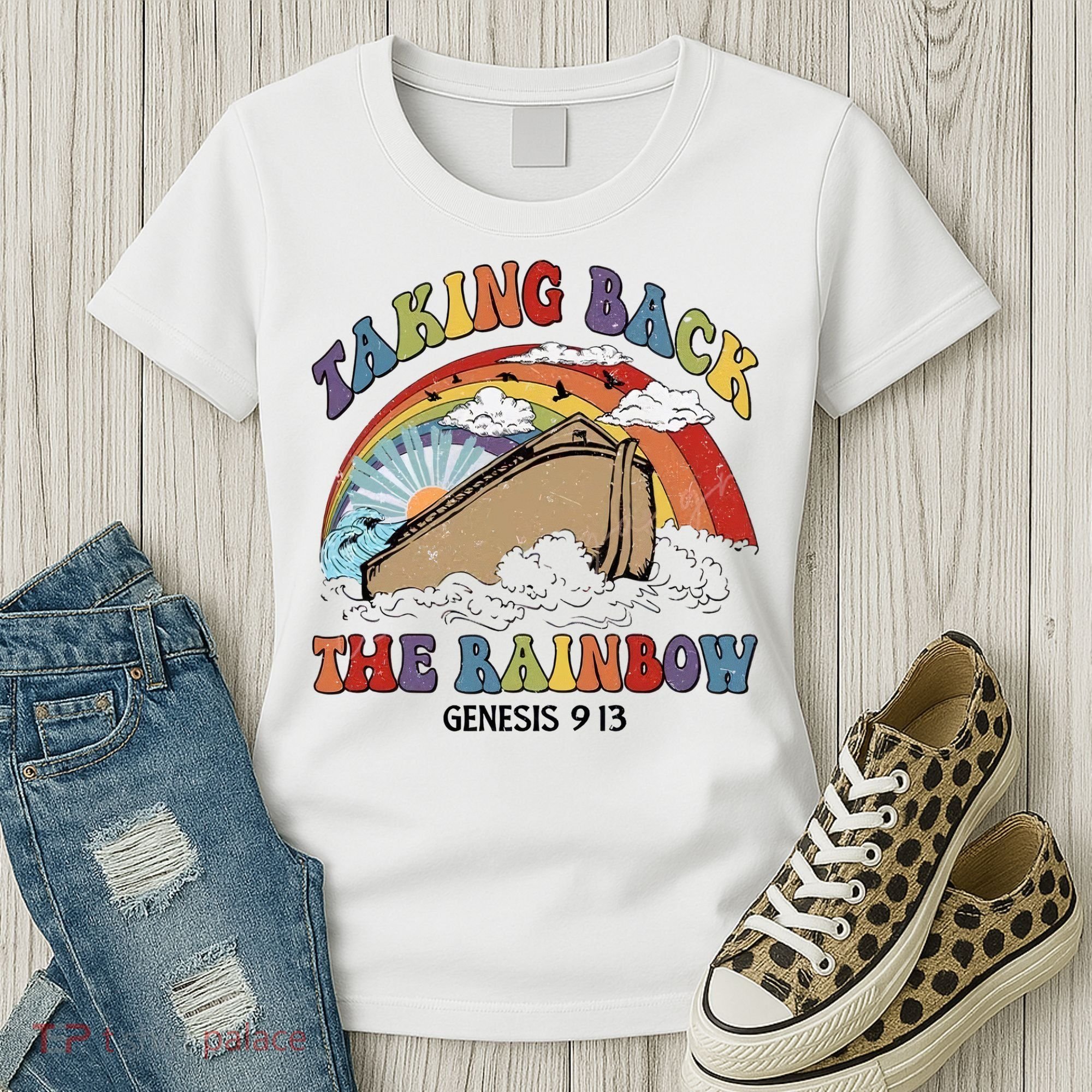 Taking Back The Rainbow Christian Jesus Rainbow Ship Women's T-Shirt