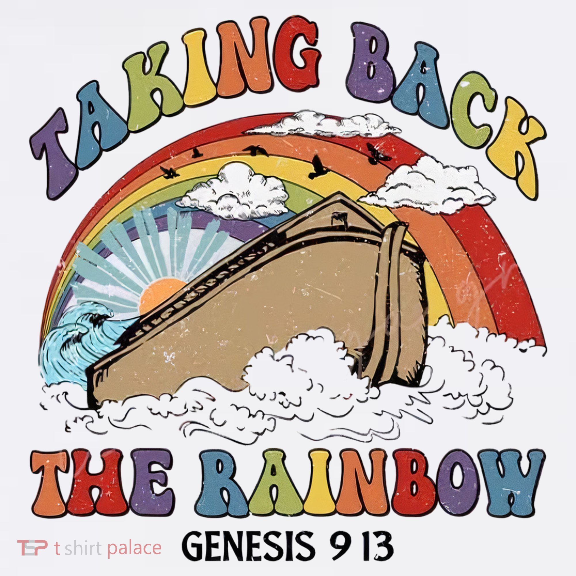 Taking Back The Rainbow Christian Jesus Rainbow Ship Kids Sweatshirt
