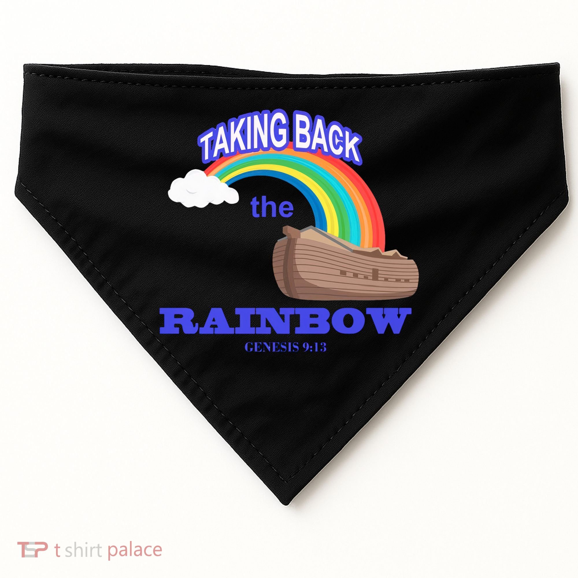 Taking Back The Rainbow Christian Jesus Rainbow Ship USA-Made Doggie Bandana