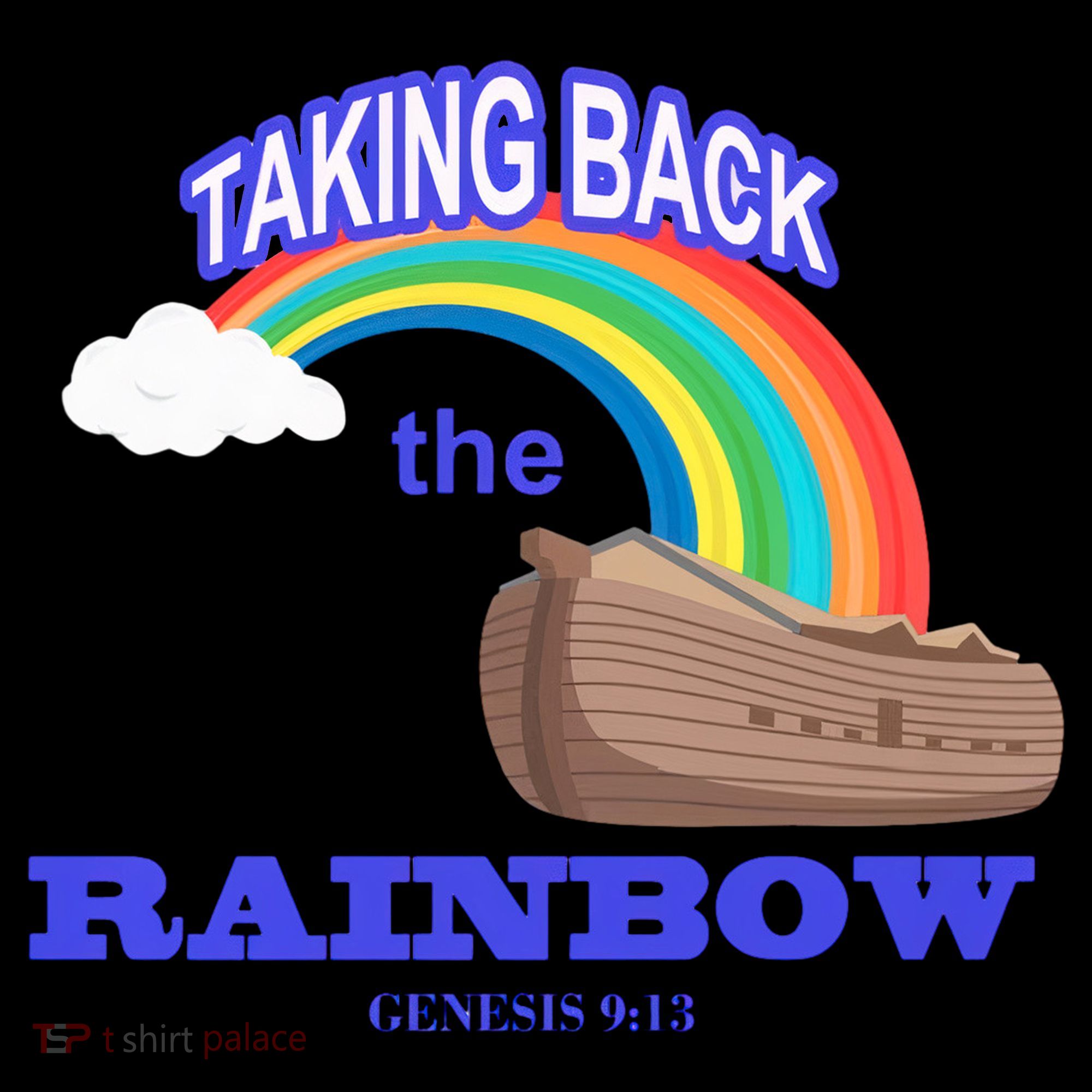 Taking Back The Rainbow Christian Jesus Rainbow Ship Women's Tank Top