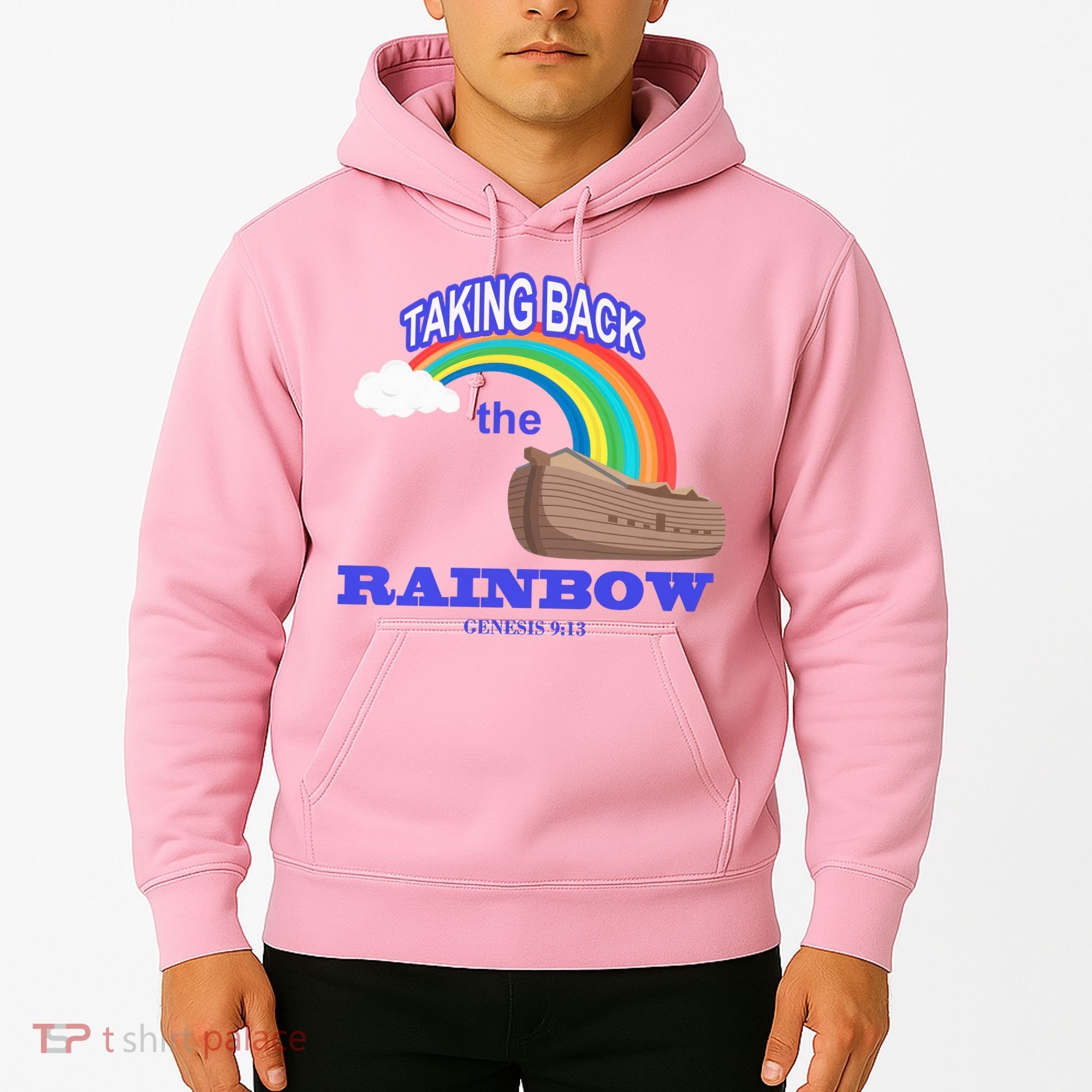 Taking Back The Rainbow Christian Jesus Rainbow Ship Hoodie