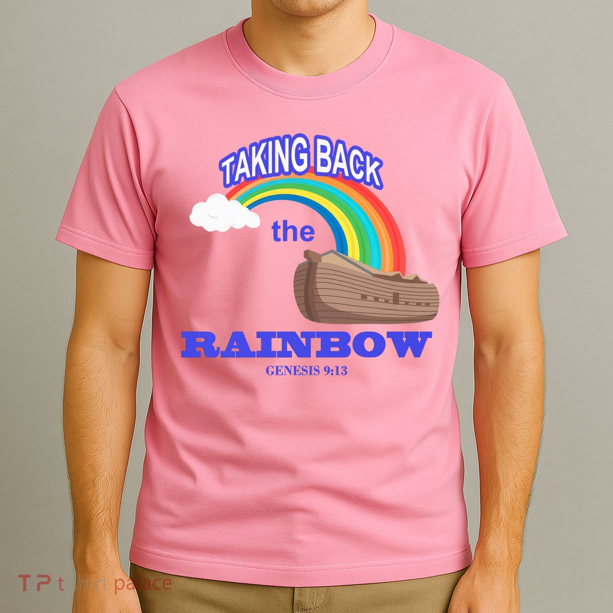 Taking Back The Rainbow Christian Jesus Rainbow Ship T-Shirt
