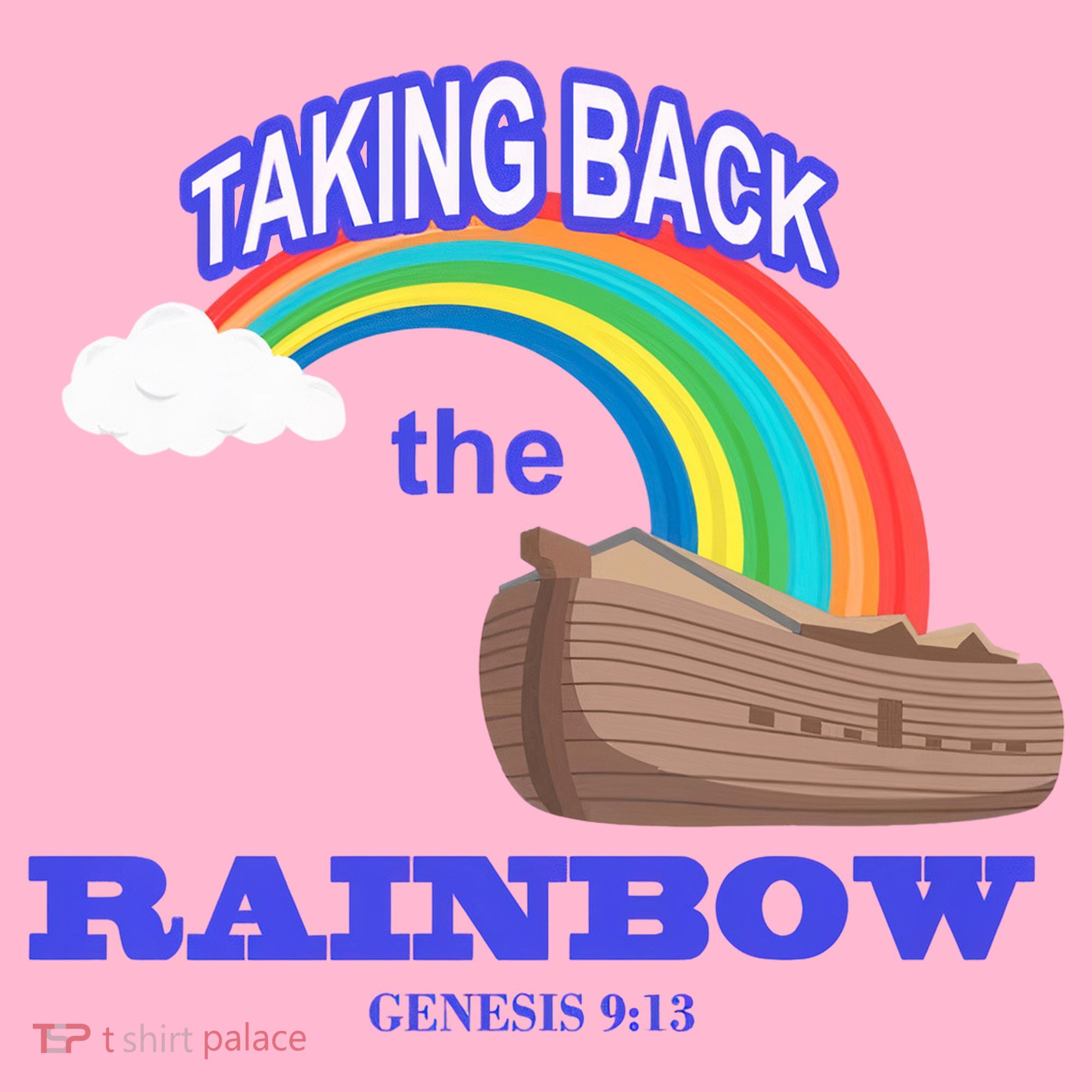 Taking Back The Rainbow Christian Jesus Rainbow Ship Baby Bodysuit