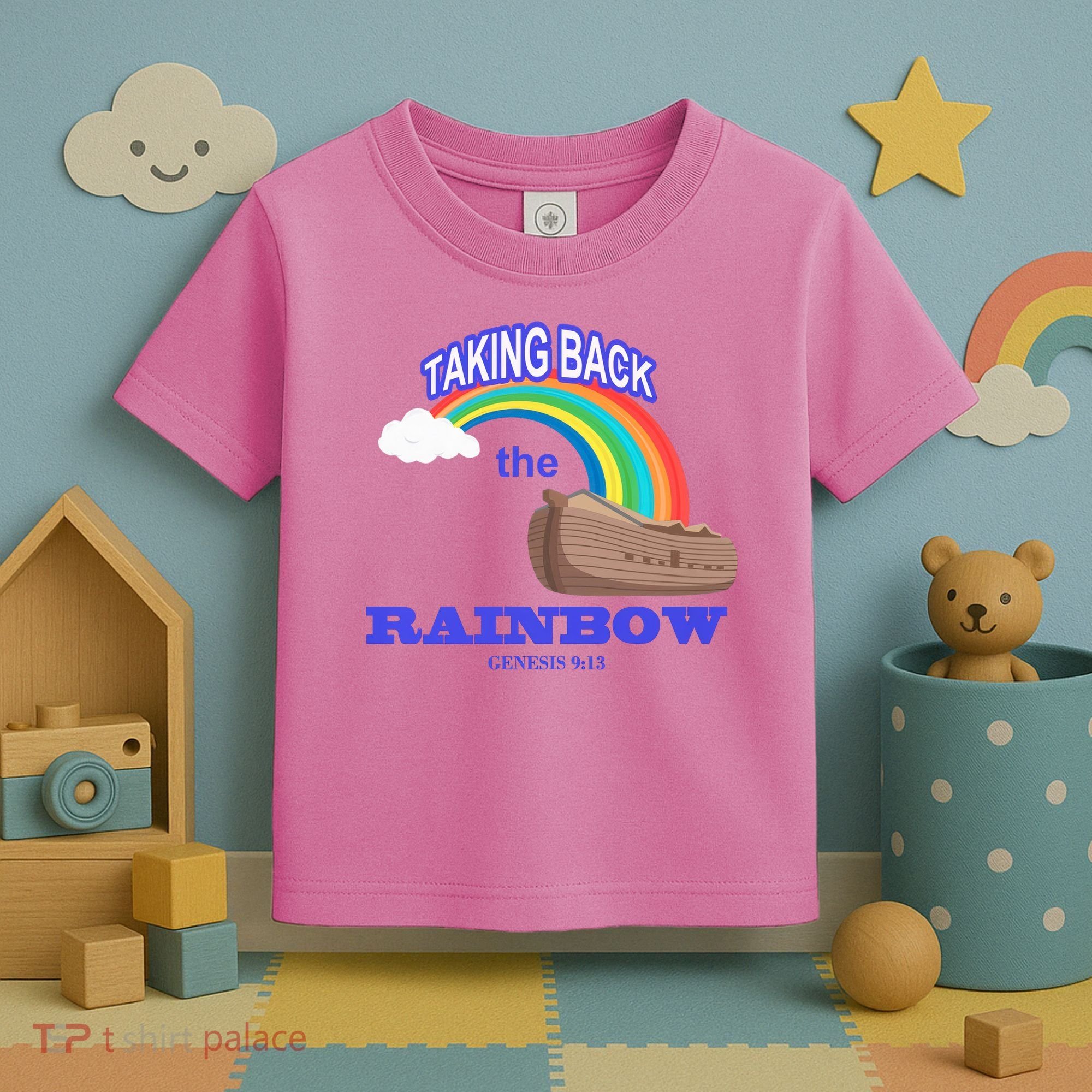 Taking Back The Rainbow Christian Jesus Rainbow Ship Toddler T-Shirt
