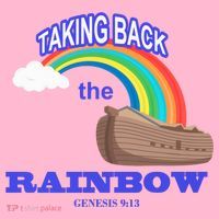 Taking Back The Rainbow Christian Jesus Rainbow Ship Women's T-Shirt thumb 6
