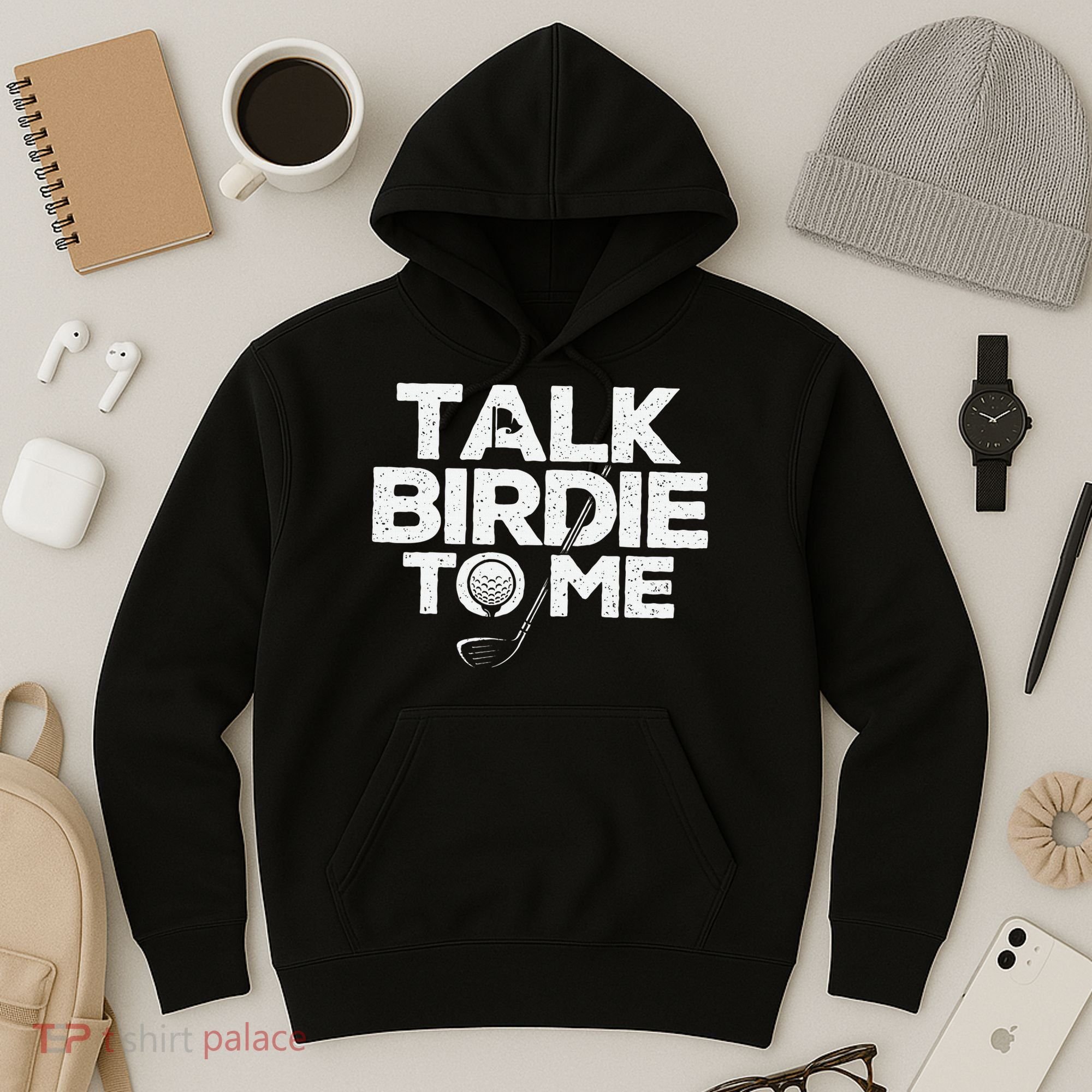 Talk Birdie To Me Golfer Golf Lover Golfing Putter Ball Hoodie
