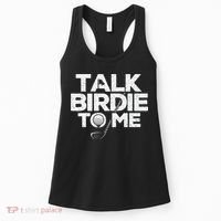 Talk Birdie To Me Golfer Golf Lover Golfing Putter Ball Women's Tank Top thumb 0
