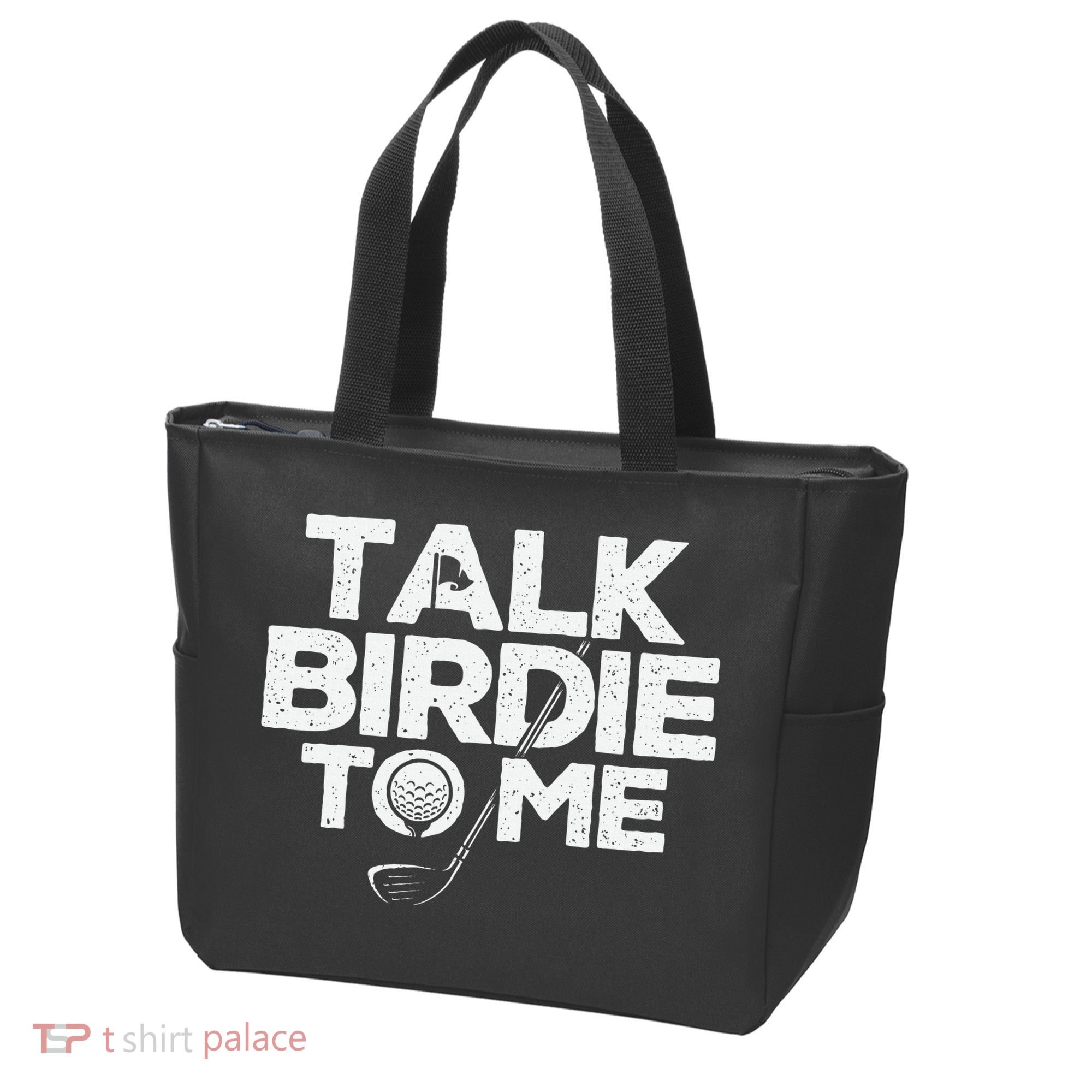 Talk Birdie To Me Golfer Golf Lover Golfing Putter Ball Tote Bag