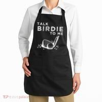 Talk Birdie To Me Funny Golf Player Pun Golfer Apron thumb 2
