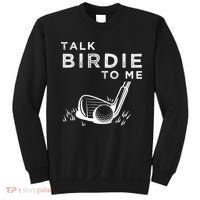Talk Birdie To Me Funny Golf Player Pun Golfer Sweatshirt thumb 0