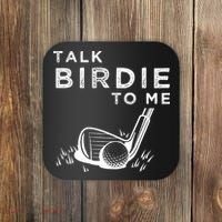 Talk Birdie To Me Funny Golf Player Pun Golfer Coaster thumb 0