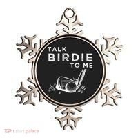 Talk Birdie To Me Funny Golf Player Pun Golfer Ornament thumb 0