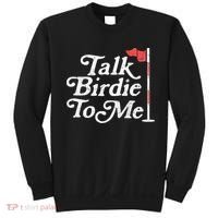 Talk Birdie To Me Funny Golfer Dad Fathers Day Golf Sweatshirt thumb 0
