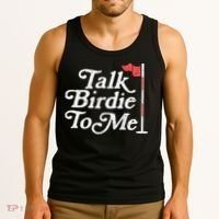 Talk Birdie To Me Funny Golfer Dad Fathers Day Golf Tank Top thumb 3