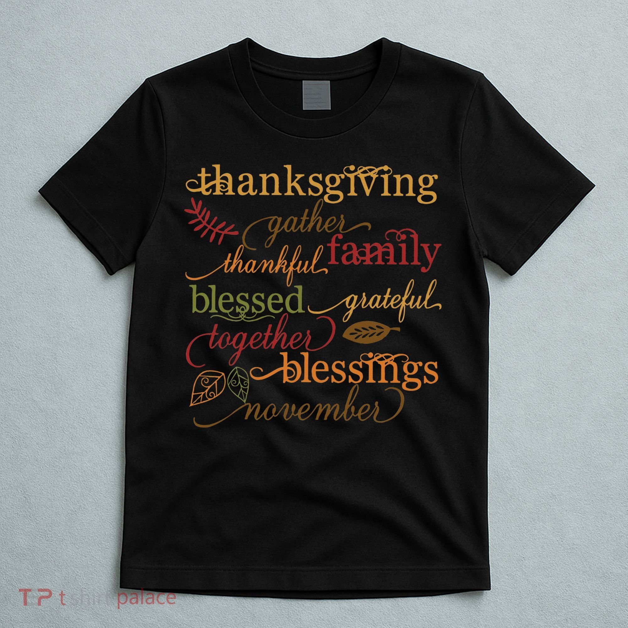 Thankful Blessings Thanksgiving Family T-Shirt