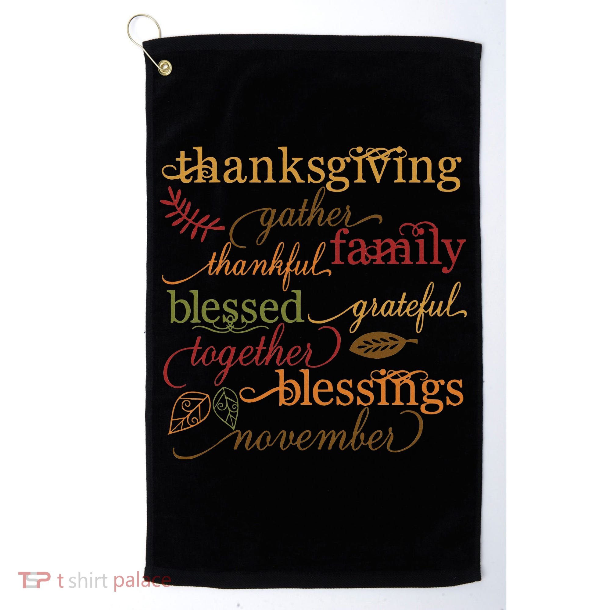 Thankful Blessings Thanksgiving Family Golf Towel