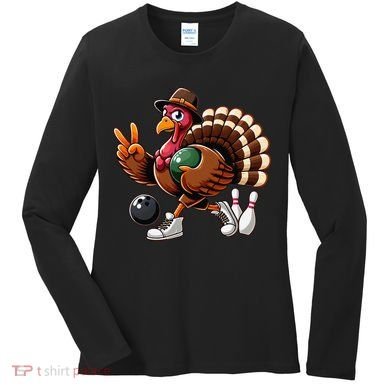 Turkey Bowling Thanksgiving Turkey Playing Bowling Turkey Women's Long Sleeve Shirt