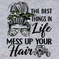The Best Things In Life Mess Up Your Hair UTV SXS Funny Women's Sweatshirt thumb 2