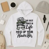 The Best Things In Life Mess Up Your Hair UTV SXS Funny Hoodie thumb 3