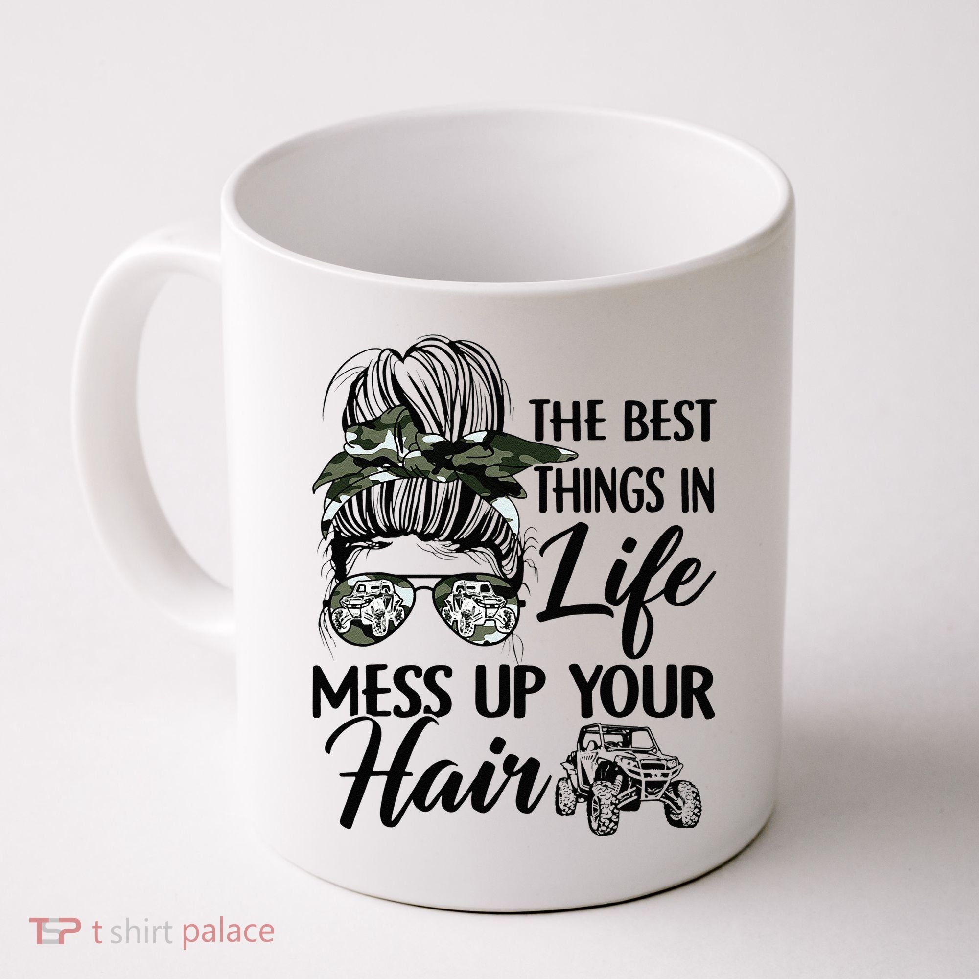 The Best Things In Life Mess Up Your Hair UTV SXS Funny Coffee Mug