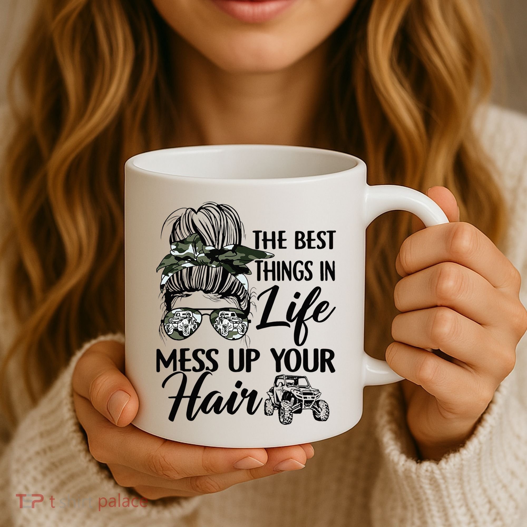 The Best Things In Life Mess Up Your Hair UTV SXS Funny Coffee Mug
