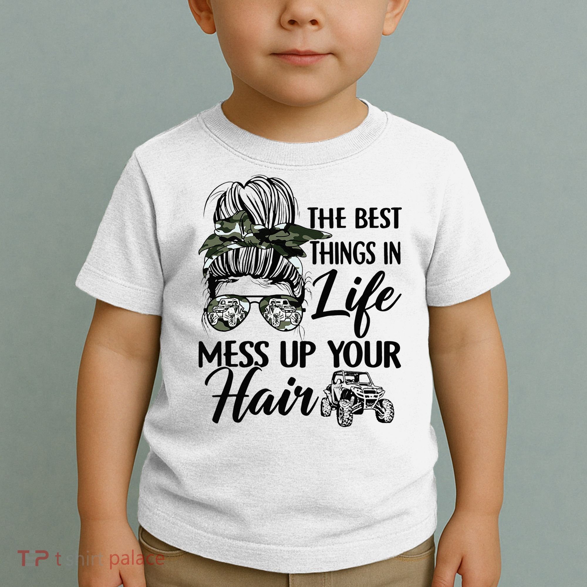 The Best Things In Life Mess Up Your Hair UTV SXS Funny Toddler T-Shirt