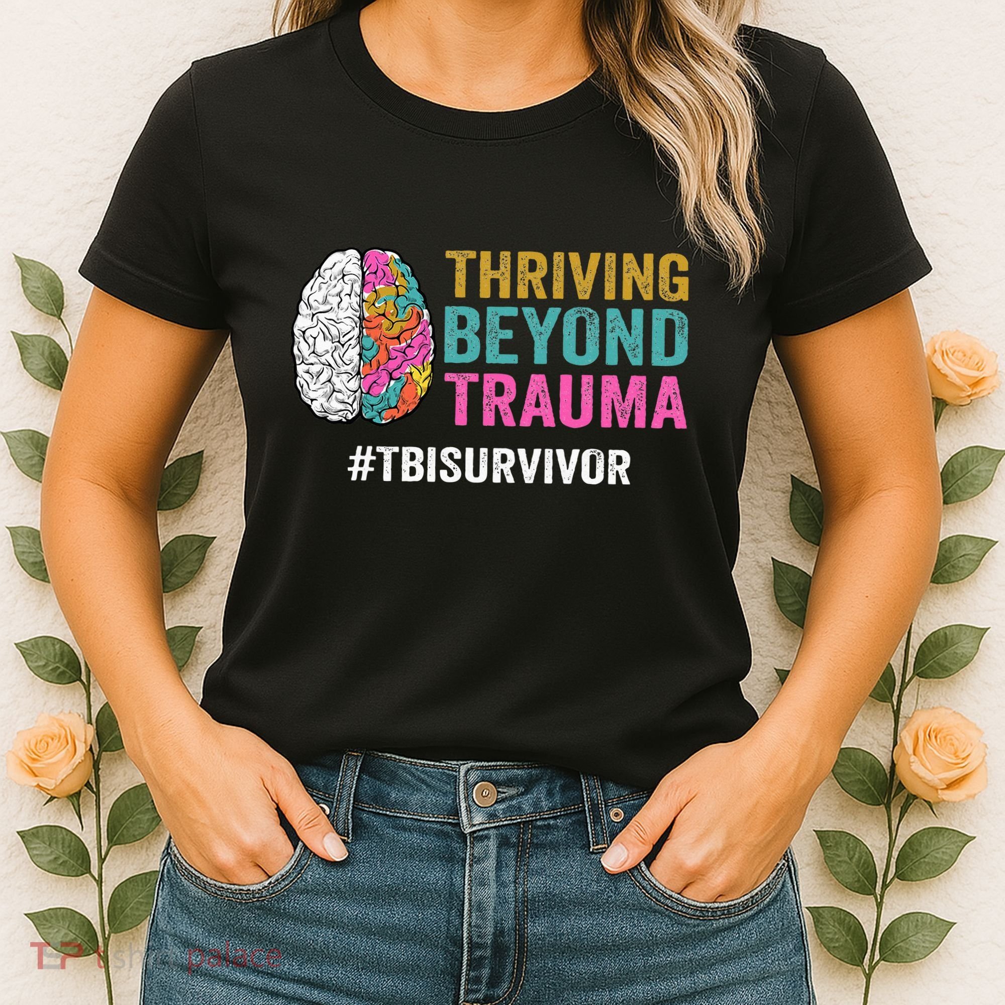 Thriving Beyond Trauma Tbi Traumatic Brain Injury Survivor Women's T-Shirt