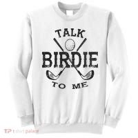 Talk Birdie to Me Funny Golf Golfing Golfer Gift Sweatshirt thumb 0
