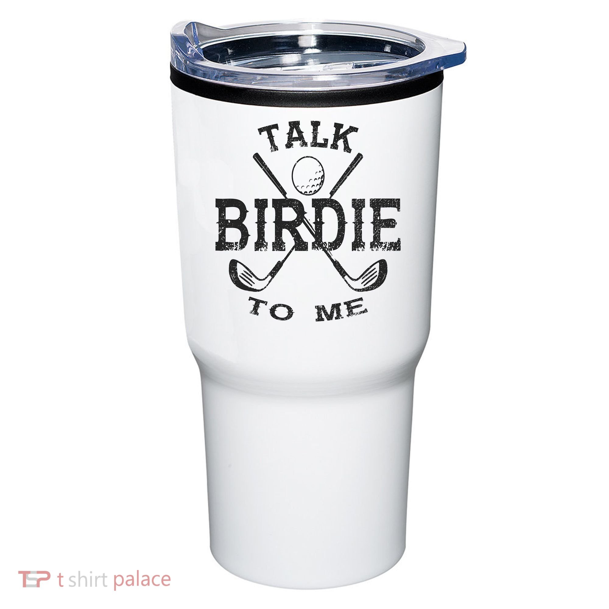 Talk Birdie to Me Funny Golf Golfing Golfer Gift Tumbler