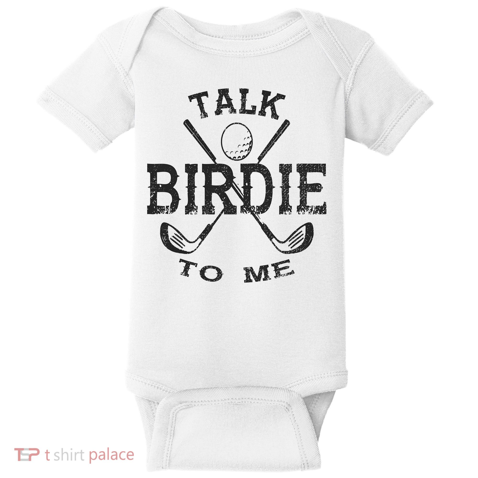 Talk Birdie to Me Funny Golf Golfing Golfer Gift Baby Bodysuit
