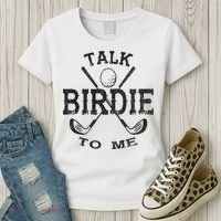 Talk Birdie to Me Funny Golf Golfing Golfer Gift Women's T-Shirt thumb 3