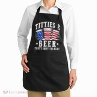 Titties & Beer Thats Why Im Here Red White And Blue Shots Apron thumb 2