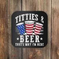 Titties & Beer Thats Why Im Here Red White And Blue Shots Coaster thumb 0