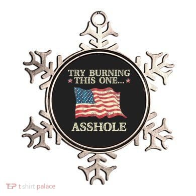 Try Burning This One Asshole American Flag Vintage Ornament