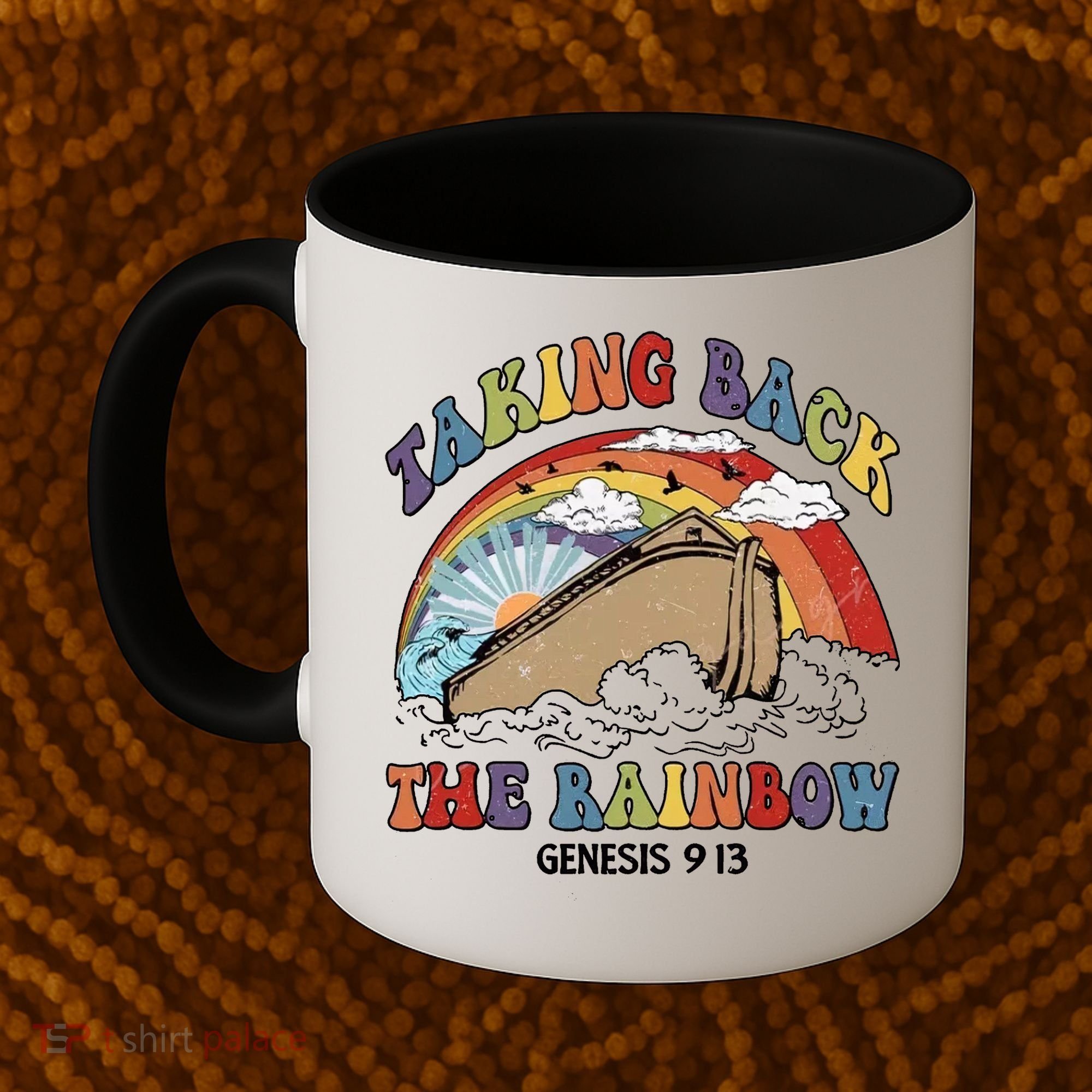 Taking Back The Rainbow Christian Jesus Rainbow Ship Coffee Mug