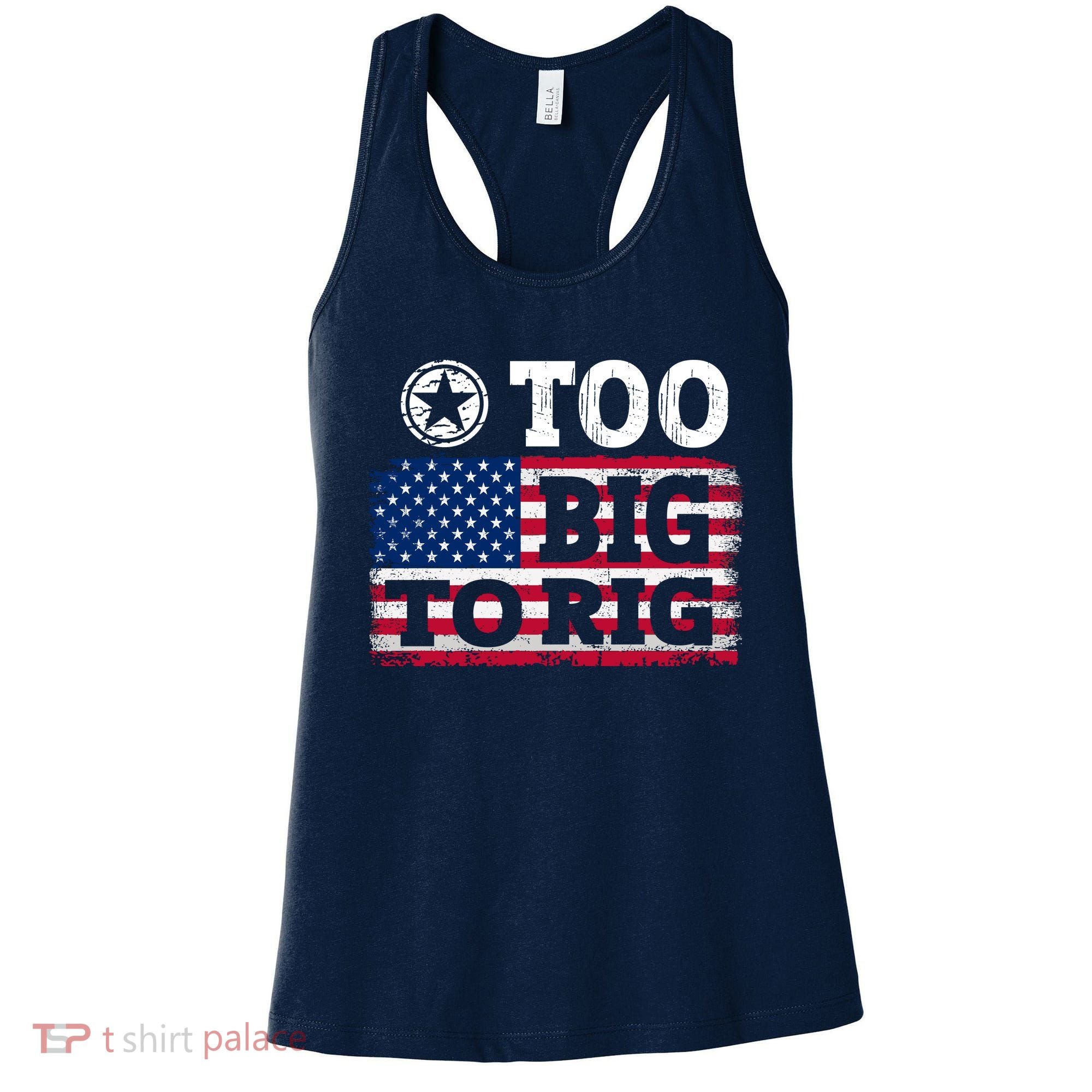 Too Big To Rig Saying Trump 2024 Women's Tank Top
